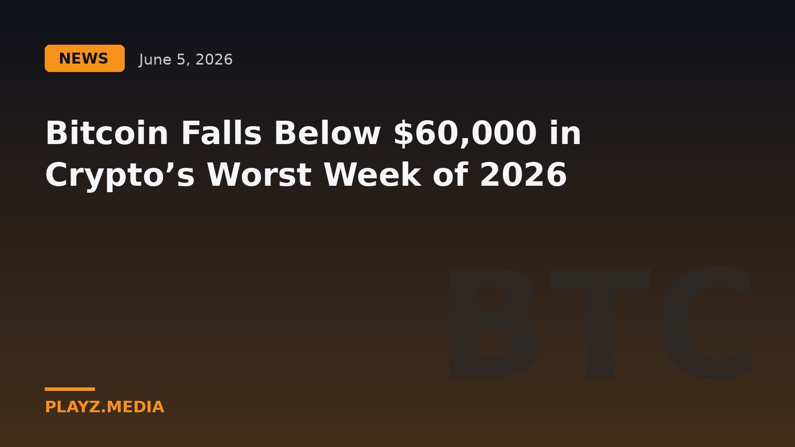 Bitcoin Falls Below $60,000 in Crypto’s Worst Week of 2026