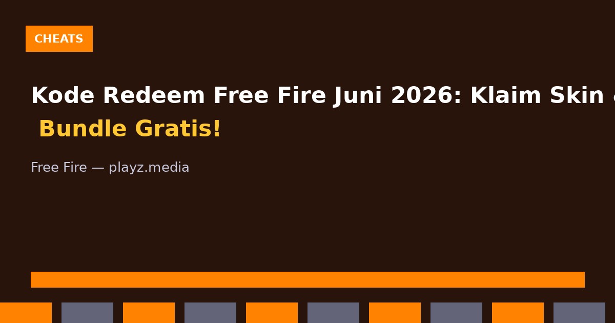Kode Redeem Free Fire Juni 2026: Klaim Skin & Bundle Gratis!