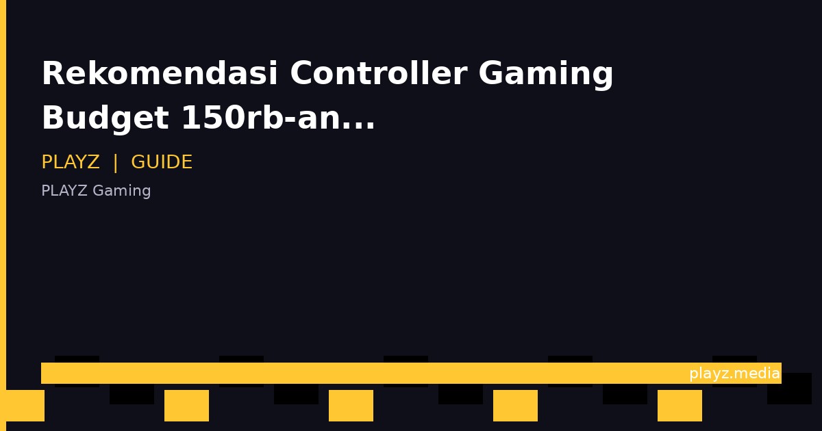 Rekomendasi Controller Gaming Budget 150rb-an 2026: Terbaik!