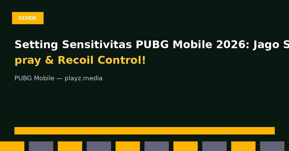 Setting Sensitivitas PUBG Mobile 2026: Jago Spray & Recoil Control!