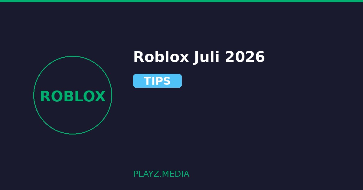 Update Roblox Juli 2026: Event Musim Panas, Grow a Garden 2 & Game Seru Wajib Coba